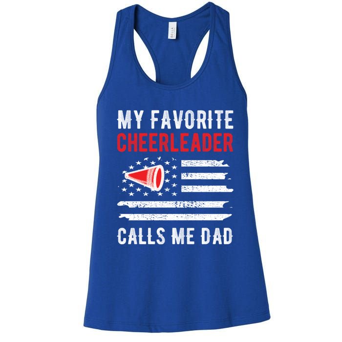 My Favorite Cheerleader Calls Me Dad Cheerleading Cheer Dad Funny Gift Women's Racerback Tank