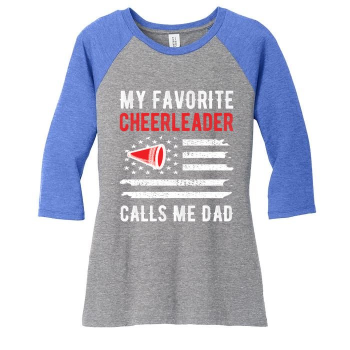 My Favorite Cheerleader Calls Me Dad Cheerleading Cheer Dad Funny Gift Women's Tri-Blend 3/4-Sleeve Raglan Shirt