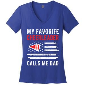 My Favorite Cheerleader Calls Me Dad Cheerleading Cheer Dad Funny Gift Women's V-Neck T-Shirt