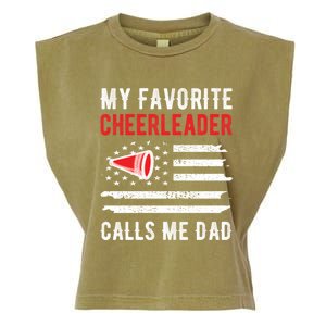 My Favorite Cheerleader Calls Me Dad Cheerleading Cheer Dad Funny Gift Garment-Dyed Women's Muscle Tee