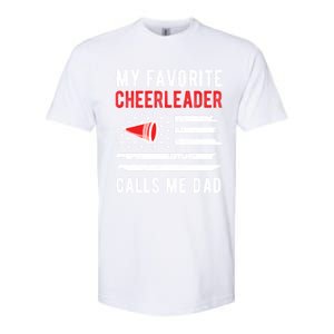 My Favorite Cheerleader Calls Me Dad Cheerleading Cheer Dad Funny Gift Softstyle CVC T-Shirt