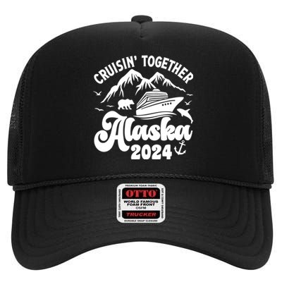 Matching Family Cruisin Together Alaska 2024 High Crown Mesh Back Trucker Hat