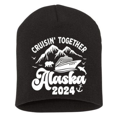 Matching Family Cruisin Together Alaska 2024 Short Acrylic Beanie