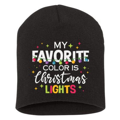 My Favorite Color Is Christmas Lights Short Acrylic Beanie