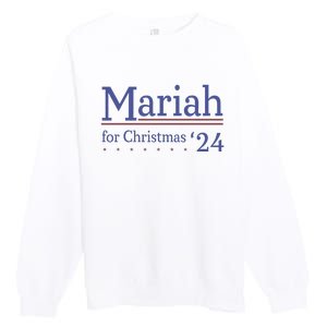 M.A.R.I.A.H For Christmas 24 Funny Christmas Premium Crewneck Sweatshirt