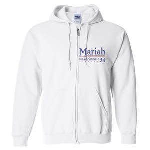 M.A.R.I.A.H For Christmas 24 Funny Christmas Full Zip Hoodie