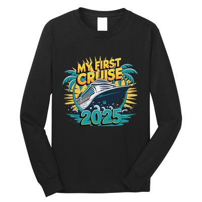 My First Cruise 2025 Vacation For Cruise Lovers Long Sleeve Shirt