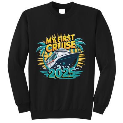 My First Cruise 2025 Vacation For Cruise Lovers Sweatshirt