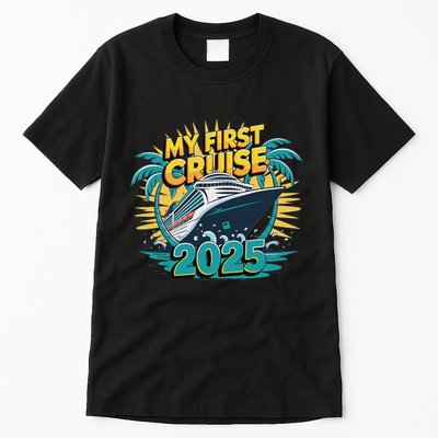 My First Cruise 2025 Vacation For Cruise Lovers Tall T-Shirt