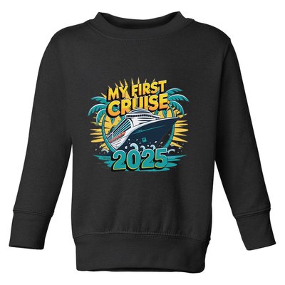 My First Cruise 2025 Vacation For Cruise Lovers Toddler Sweatshirt