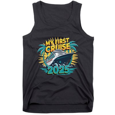 My First Cruise 2025 Vacation For Cruise Lovers Tank Top