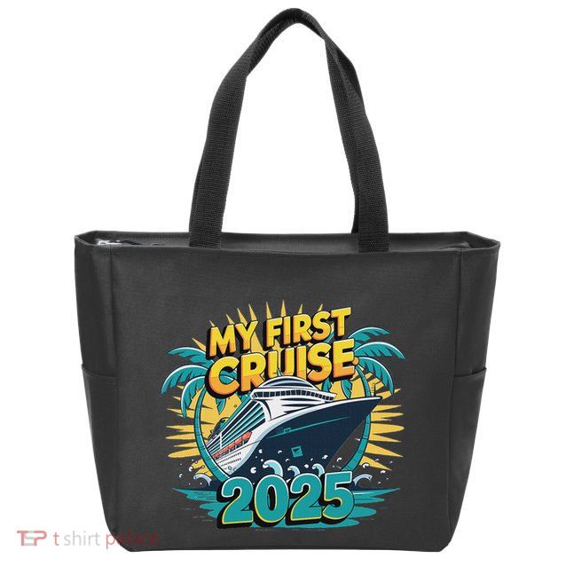 My First Cruise 2025 Vacation For Cruise Lovers Zip Tote Bag