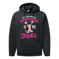 My Favorite Cheerleader Is My Sister Cute Family Honor Performance Fleece Hoodie