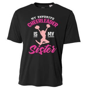 My Favorite Cheerleader Is My Sister Cute Family Honor Cooling Performance Crew T-Shirt