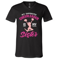 My Favorite Cheerleader Is My Sister Cute Family Honor V-Neck T-Shirt