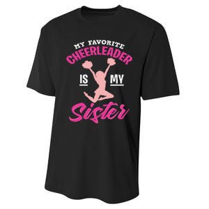 My Favorite Cheerleader Is My Sister Cute Family Honor Performance Sprint T-Shirt