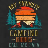 My Favorite Camping Buddies Call Me Papa Funny Family Father Cool Comfort Performance Bucket Hat