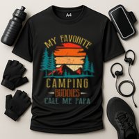 My Favorite Camping Buddies Call Me Papa Funny Family Father Cooling Performance Crew T-Shirt