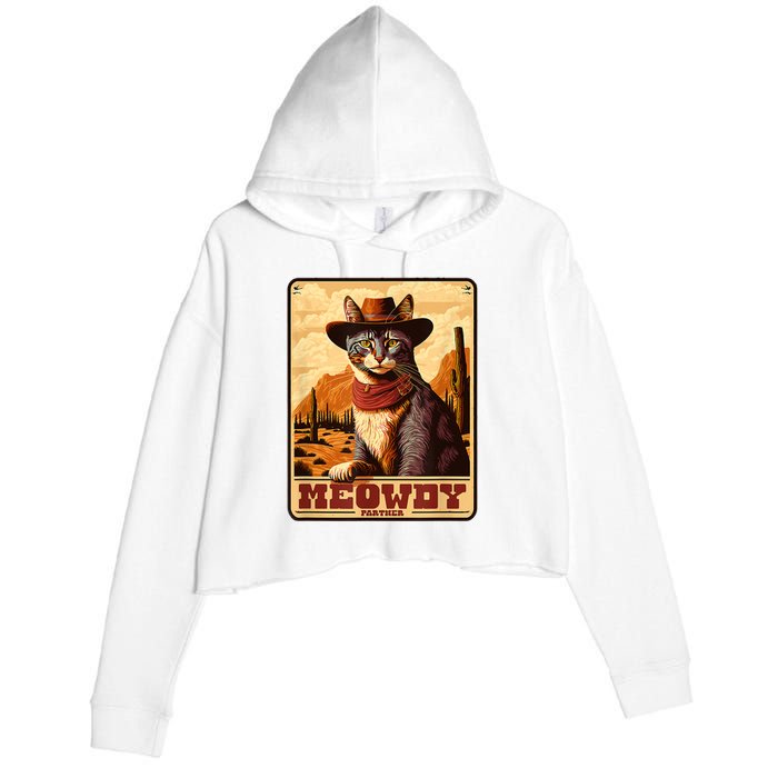 Meowdy! Funny Country Music Cat Cowboy Hat Wanted Poster Crop Fleece Hoodie