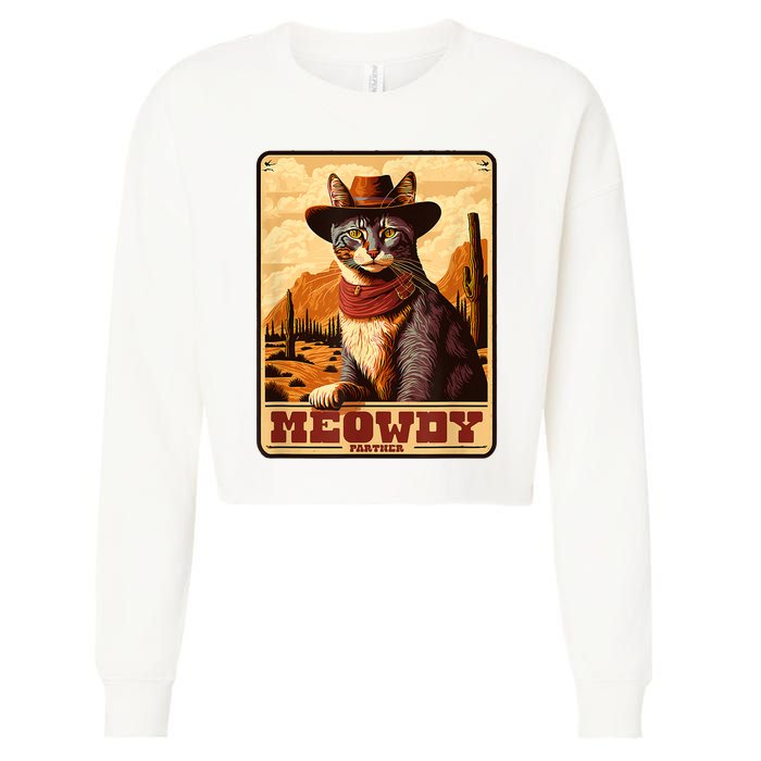 Meowdy! Funny Country Music Cat Cowboy Hat Wanted Poster Cropped Pullover Crew