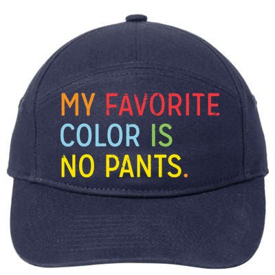 My Favorite Color Is No Pants 7-Panel Snapback Hat