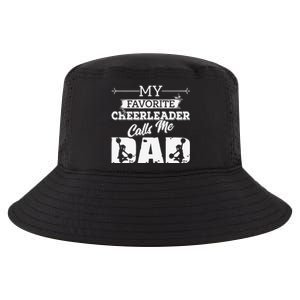 My Favorite Cheerleader Calls Me Dad Cheer Father's Day Cool Comfort Performance Bucket Hat