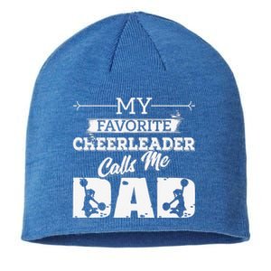 My Favorite Cheerleader Calls Me Dad Cheer Father's Day Sustainable Beanie