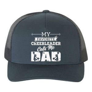 My Favorite Cheerleader Calls Me Dad Cheer Father's Day Yupoong Adult 5-Panel Trucker Hat