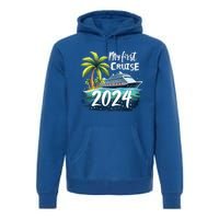 My First Cruise 2024 Funny Vacation 2024 Premium Hoodie