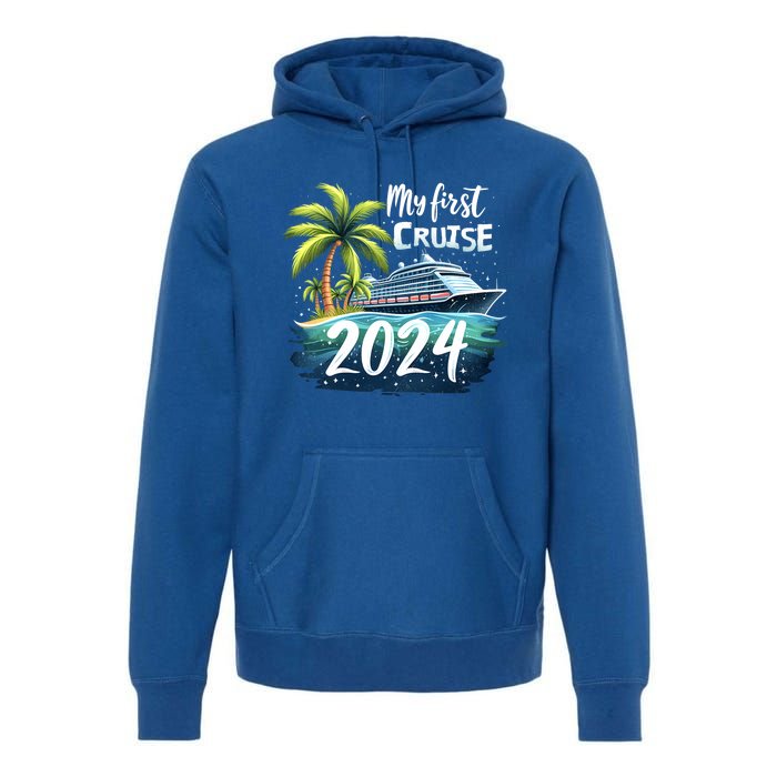 My First Cruise 2024 Funny Vacation 2024 Premium Hoodie