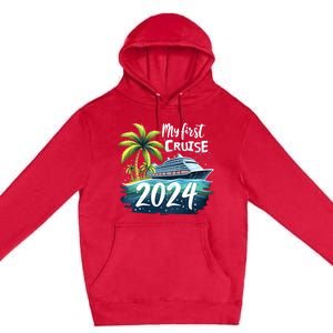 My First Cruise 2024 Funny Vacation 2024 Premium Pullover Hoodie