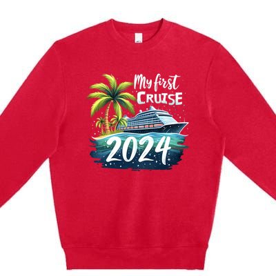 My First Cruise 2024 Funny Vacation 2024 Premium Crewneck Sweatshirt