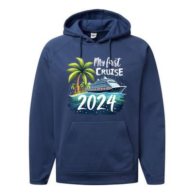 My First Cruise 2024 Funny Vacation 2024 Performance Fleece Hoodie