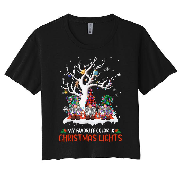 My Favorite Color Is Christmas Lights Gnome Merry Christmas Women's Crop Top Tee