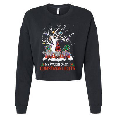 My Favorite Color Is Christmas Lights Gnome Merry Christmas Cropped Pullover Crew