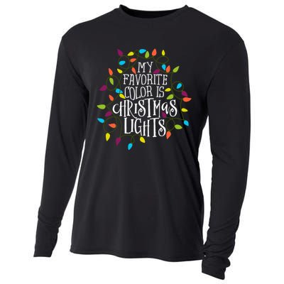 My Favorite Color Is Christmas Lights Gift Cooling Performance Long Sleeve Crew