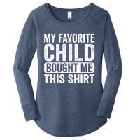 My Favorite Child Bought Me Mom Dad Parent Funny Women's Perfect Tri Tunic Long Sleeve Shirt