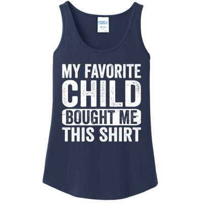 My Favorite Child Bought Me Mom Dad Parent Funny Ladies Essential Tank