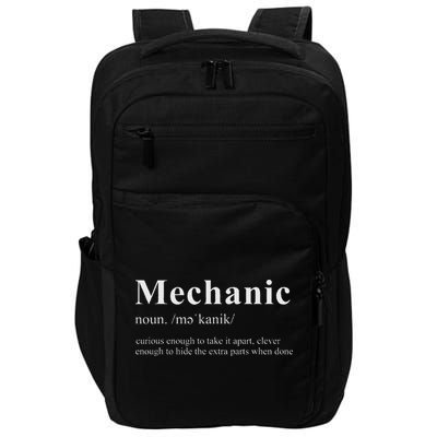 Mechanic Funny Curious Enough To Take It Apart Impact Tech Backpack