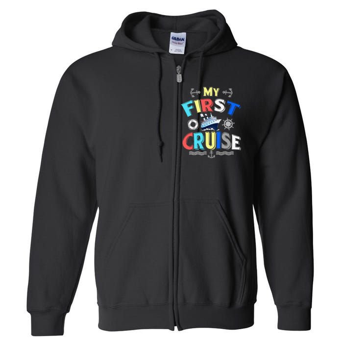 My First Cruise Rookie Travelers Full Zip Hoodie