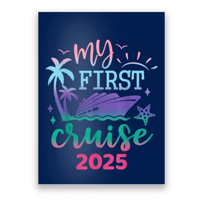 My First Cruise 2025 Family Vacation Trip Ship Matching Poster