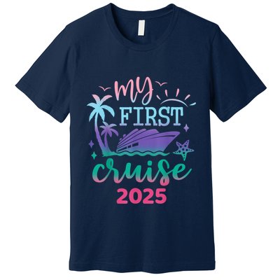 My First Cruise 2025 Family Vacation Trip Ship Matching Premium T-Shirt
