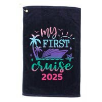 My First Cruise 2025 Family Vacation Trip Ship Matching Golf Towel