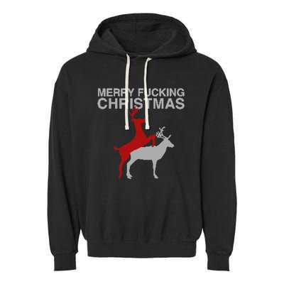 Merry Fucking Christmas! Obscene Ficking Reindeer Gift Fun Gift Garment-Dyed Fleece Hoodie