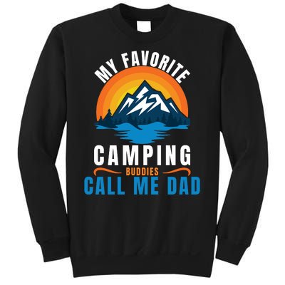 My Favorite Camping Buddies Call Me Dad, Funny Camping Dad Sweatshirt