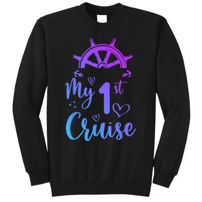 My First Cruise  Funny Cruise Sweatshirt