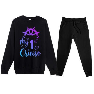 My First Cruise  Funny Cruise Premium Crewneck Sweatsuit Set