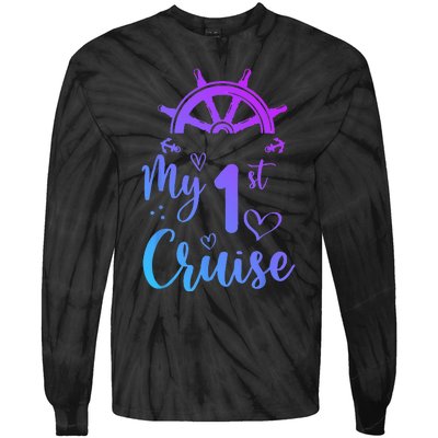 My First Cruise  Funny Cruise Tie-Dye Long Sleeve Shirt