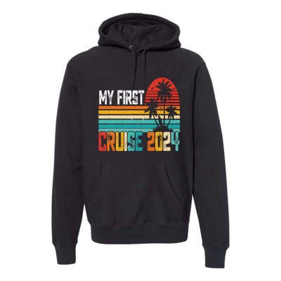 My First Cruise 2024 Family Vacation Cruise Premium Hoodie