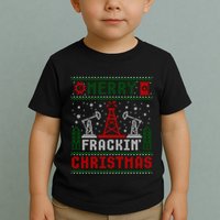 Merry Fracking Christmas Funny Oilfield Ugly Xmas Long Sleeve Toddler T-Shirt